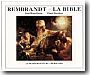 Rembrandt : la Bible